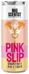 Mad Scientist - PINK SLIP - Grapefruit Gin & Tonic
