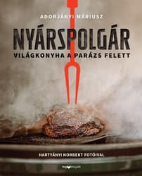Nyárspolgár - World Cuisine Over the Embers