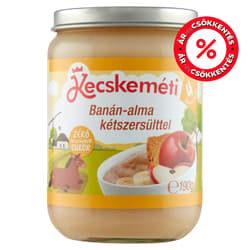 Kecskeméti Banán-Alma kétszersülttel 4 hónapos kortól
