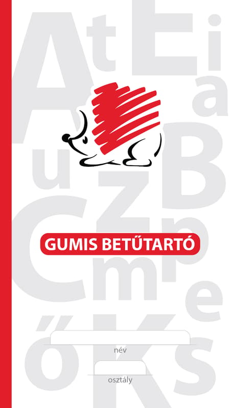 Süni Gumis Betűtartó